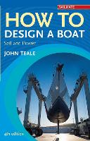 How to Design a Boat: Sail and Power - Sailmate (Paperback)