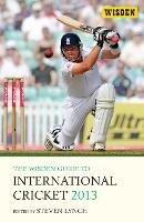 The Wisden Guide to International Cricket 2013