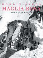 Maglia Rosa 2nd edition: Triumph and Tragedy at the Giro D'Italia - Rouleur (Paperback)