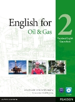 English for the Oil Industry Level 2 Coursebook and CD-ROM Pack - Vocational English (Multiple items)