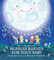 The Orchard Book of Nursery Rhymes for Your Baby