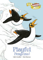 Playful Penguins! - Ark Adventures 5 (Hardback)