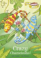 Crazy Chameleons! - Ark Adventures v. 1 (Paperback)