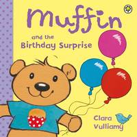 Muffin and the Birthday Surprise (Paperback)