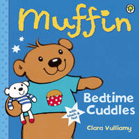 Bedtime Cuddles - Muffin 7 (Hardback)