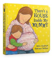 There's A House Inside My Mummy Board Book (Board book)