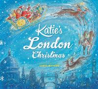 Katie's London Christmas - Katie (Paperback)