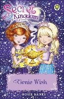 Secret Kingdom: Genie Wish: Book 33 - Secret Kingdom (Paperback)