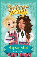 Secret Princesses: Sleepover School: Book 14 - Secret Princesses (Paperback)