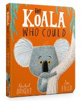 The Koala Who Could Board Book (Board book)
