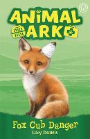 Animal Ark, New 3: Fox Cub Danger: Book 3 - Animal Ark (Paperback)