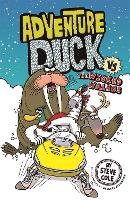 Adventure Duck vs The Wicked Walrus: Book 3 - Adventure Duck (Paperback)