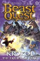 Beast Quest: Krokol the Father of Fear: Series 24 Book 4 - Beast Quest (Paperback)