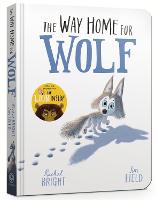 The Way Home for Wolf Board Book (Board book)
