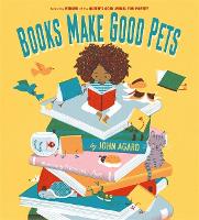 Books Make Good Pets (Hardback)