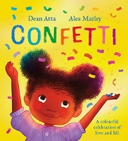 Confetti: A colourful celebration of love and life (Paperback)
