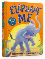 Elephant Me Board Book (Board book)
