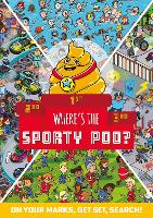Where's the Sporty Poo?: On your marks, get set, search! - Where's the Poo...? (Paperback)