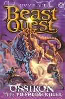 Beast Quest: Ossiron the Fleshless Killer: Series 28 Book 1 - Beast Quest (Paperback)