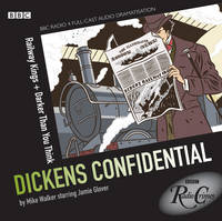 Dickens Confidential: Railway Kings and Darker Than You Think - Radio Crimes (CD-Audio)