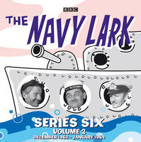 The Navy Lark Collection: Series 6 Volume 2: December 1963 - January 1964 (CD-Audio)