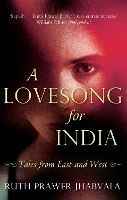 A Lovesong For India: Tales from East and West (Paperback)