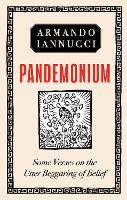 Pandemonium: Some verses on the Current Predicament (Hardback)