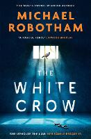 The White Crow - Philomena McCarthy (Hardback)