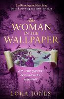 The Woman in the Wallpaper (Hardback)