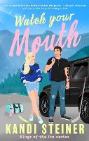 Watch Your Mouth - Kings of the Ice (Paperback)