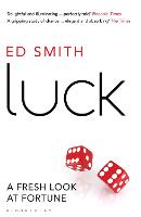 Luck: A Fresh Look At Fortune (Paperback)