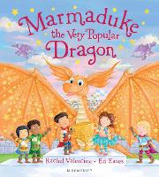 Marmaduke the Very Popular Dragon (Paperback)