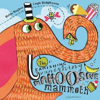 The Famishing Vanishing Mahoosive Mammoth (Paperback)