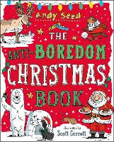 The Anti-Boredom Christmas Book (Paperback)