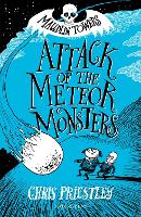 Attack of the Meteor Monsters - Maudlin Towers (Paperback)