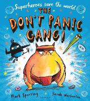 The Don't Panic Gang! (Hardback)