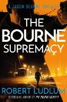 The Bourne Supremacy - JASON BOURNE (Paperback)
