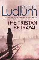 The Tristan Betrayal (Paperback)