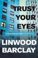 Trust Your Eyes (Paperback)