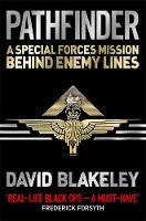 Pathfinder: A Special Forces Mission Behind Enemy Lines (Hardback)