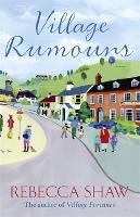 Village Rumours - Turnham Malpas (Paperback)