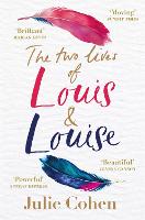 The Two Lives of Louis & Louise (Paperback)