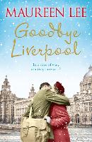 Goodbye Liverpool (Paperback)