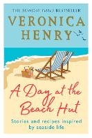A Day at the Beach Hut: Stories and Recipes Inspired by Seaside Life (Paperback)