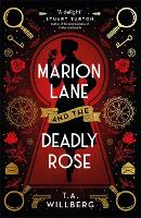 Marion Lane and the Deadly Rose (Hardback)