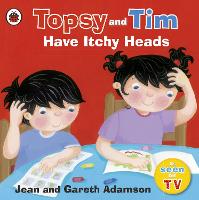 Topsy and Tim: Have Itchy Heads (Paperback)