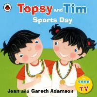 Topsy and Tim Sports Day - Topsy and Tim (Paperback)