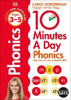 10 Minutes A Day Phonics, Ages 3-5 (Preschool): Supports the National Curriculum, Helps Develop Strong English Skills - DK 10 Minutes a Day (Paperback)