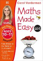 Maths Made Easy: Advanced, Ages 10-11 (Key Stage 2): Supports the National Curriculum, Maths Exercise Book - Made Easy Workbooks (Paperback)