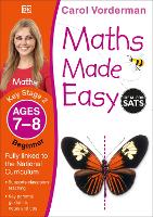 Maths Made Easy: Beginner, Ages 7-8 (Key Stage 2): Supports the National Curriculum, Maths Exercise Book - Made Easy Workbooks (Paperback)